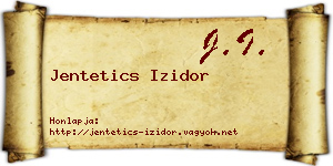 Jentetics Izidor névjegykártya